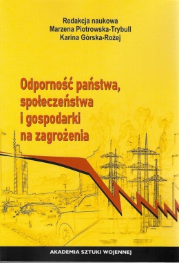 Odporność państwa, społeczeństwa i gospodarki na zagrożenia