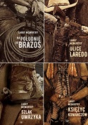 Pakiet - Larry McMurtry - Na południe od Brazos, Ulice Laredo, Szlak Umrzyka, Księżyc Komańczów