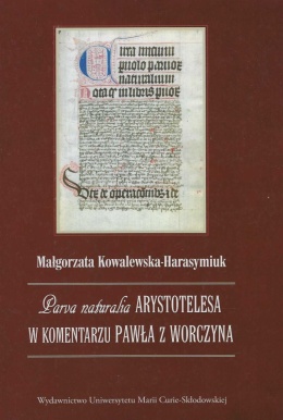 Parva naturalia Arystotelesa w komentarzu Pawła z Worczyna