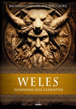 Weles Słowiański bóg zaświatów