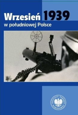 Wrzesień 1939 w południowej Polsce