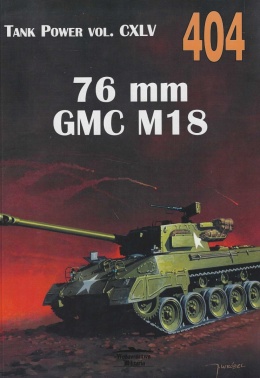 76 mm GMC M18 Hell Cat Tank Power vol. CXLV 404