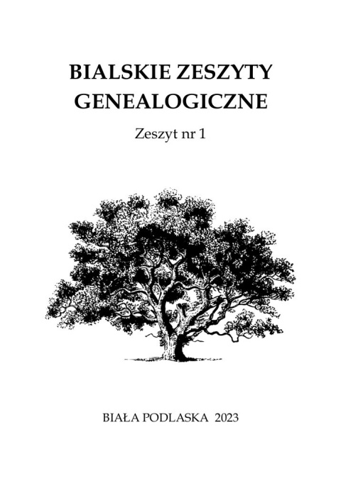 Bialskie Zeszyty Genealogiczne - Zeszyt nr 1 Mieszkańcy Białej i powiatu bialskiego w XIX wieku