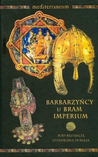 Barbarzyńcy u bram Imperium