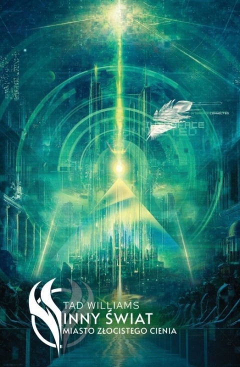 Inny świat. Miasto Złocistego Cienia - Tad Williams (oprawa twarda)