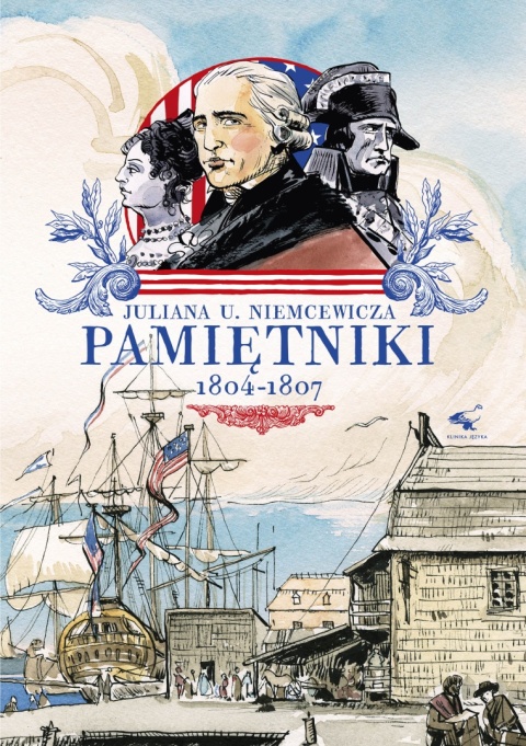 Juliana U. Niemcewicza Pamiętniki 1804 - 1807