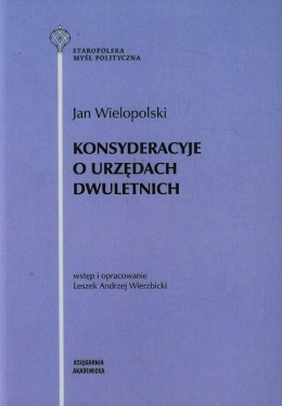 Konsyderacyje o urzędach dwuletnich