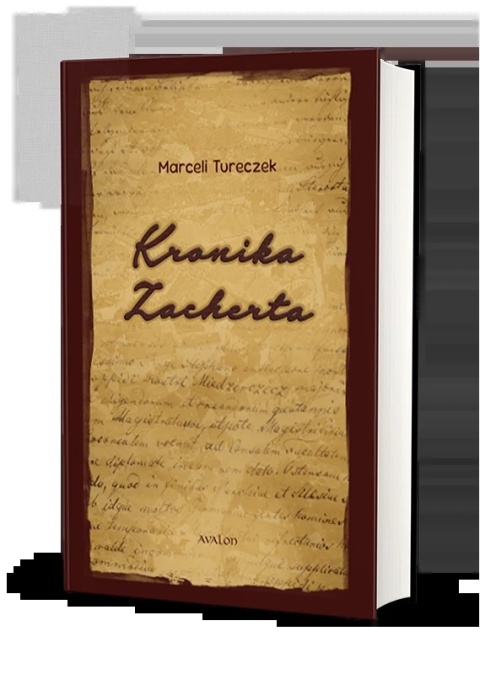 Kronika Zacherta. Studium historyczne i źródłoznawcze do dziejów Międzyrzecza i zachodniej Wielkopolski w XVI - XVIII wieku