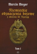 Niemieckie Odznaczenia Bojowe z okresu III Rzeszy Tom 1 i 2 - komplet