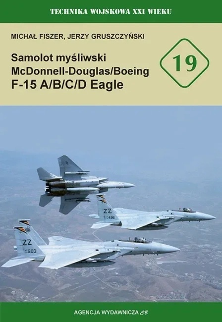 Samolot mysliwski McDonnell Douglas/Boeing F-15 A/B/C/D Eagle