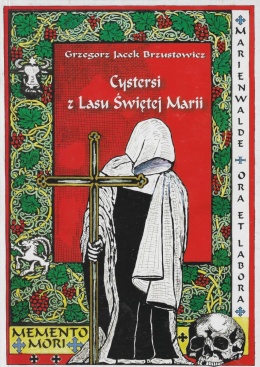 Cystersi z Lasu Świętej Marii