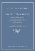 Józef z Nazaretu. Studium józefologii klasycznej, systematycznej i współczesnej w ujęciu teologicznym oraz w świetle Magisterium
