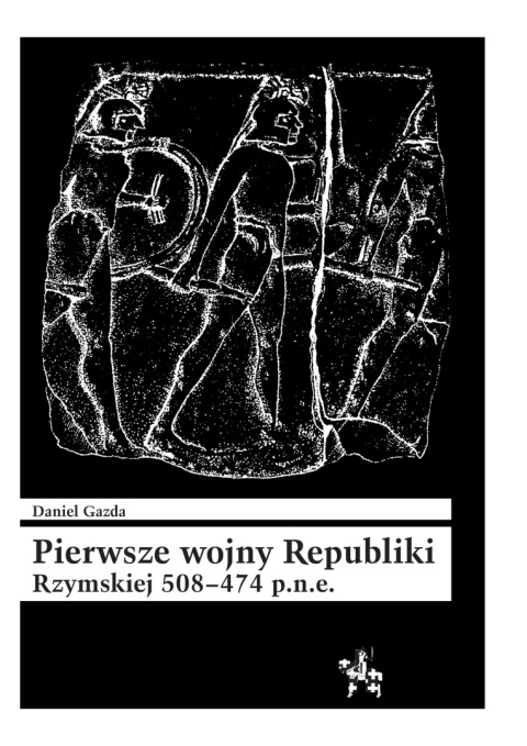 Pierwsze wojny Republiki Rzymskiej 508 - 474 p.n.e.