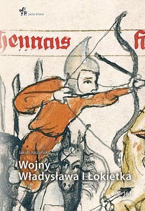 Wojny Władysława I Łokietka