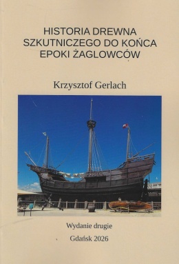 Historia drewna szkutniczego do końca epoki żaglowców