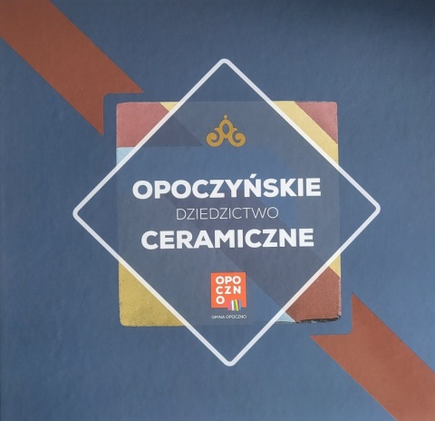 Opoczyńskie dziedzictwo ceramiczne