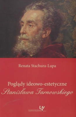 Poglądy ideowo-estetyczne Stanisława Tarnowskiego