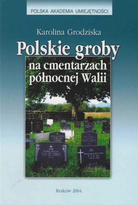 Polskie groby na cmentarzach północnej Walii