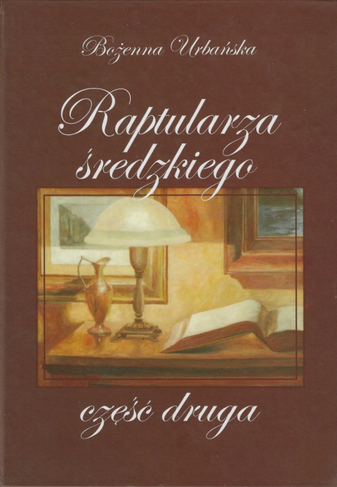 Raptularza średzkiego część druga
