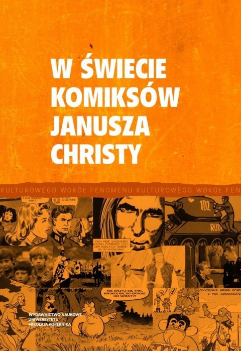 W świecie komiksów Janusza Christy. Wokół fenomenu kulturowego tom 6
