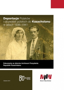 Deportacje Polaków i obywateli polskich do Kazachstanu w latach 1936 - 1941