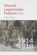 Słownik Legionistów Polskich 1914 - 1918 Tomy I - IV - komplet