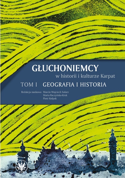 Głuchoniemcy w historii i kulturze Karpat Tom 1 i 2 - komplet