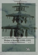 Wojna o Kuwejt 1990–1991 Część I i II - komplet