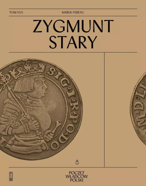 Zygmunt I Stary Poczet Władców Polski