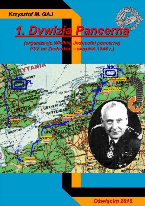 1 Dywizja Pancerna organizacja Wielkiej Jednostki