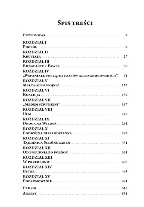 Austerlitz. Śmiertelne zmagania Francji z Europą i Rosją Austerlitz. Śmiertelne zmagania Francji z Europą i Rosją