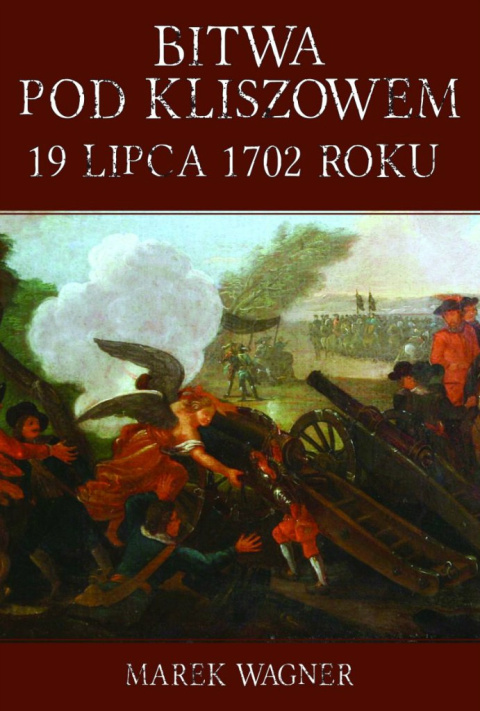 Bitwa pod Kliszowem 19 lipca 1702 roku