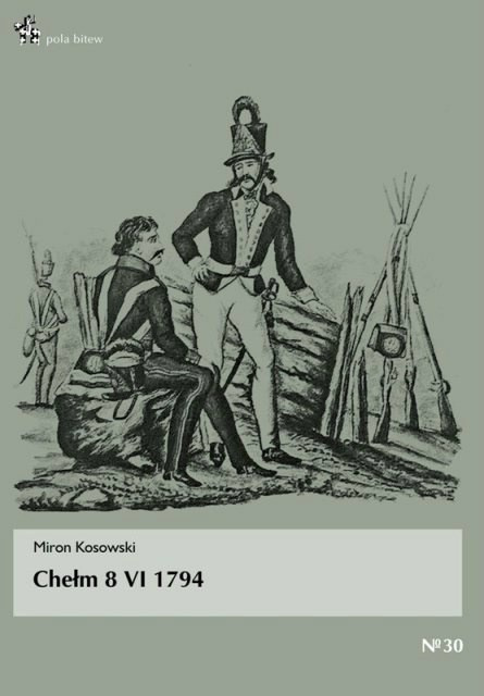 Chełm 8 VI 1794 Chełm 8 VI 1794
