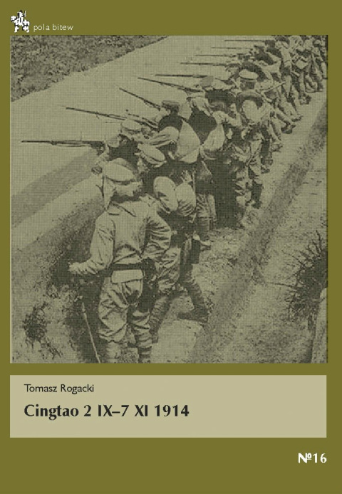 Cingtao 2 IX - 7 XI 1914 Cingtao 2 IX - 7 XI 1914