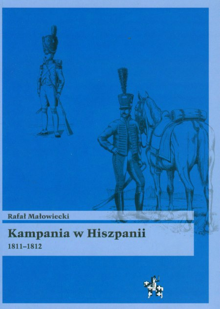 Kampania w Hiszpanii 1811-1812 Kampania w Hiszpanii 1811-1812