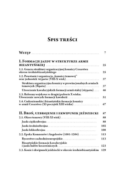 Konnica w armii Cesarstwa Bizantyńskiego od VIII Konnica w armii Cesarstwa Bizantyńskiego od VIII
