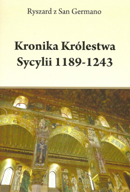 Kronika królestwa Sycylii 1189 - 1243