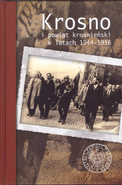 Krosno i powiat krośnieński w latach 1944-1956