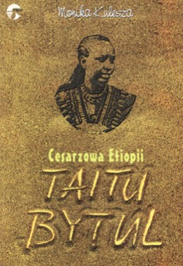 Cesarzowa Etiopii Taitu Bytul