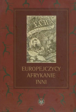 Europejczycy, Afrykanie, Inni