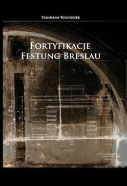 Fortyfikacje Festung Breslau