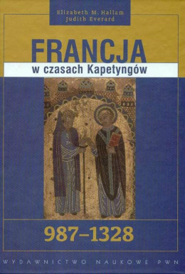 Francja w czasach Kapetyngów 978 - 1328