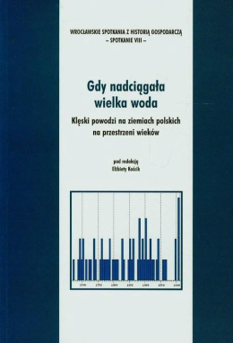 Gdy nadciągała wielka woda