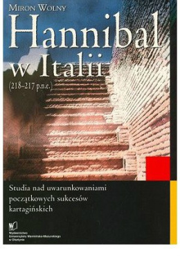 Hannibal w Italii (218 - 217 p.n.e)