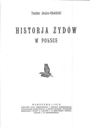 Historia Żydów w Polsce Historia Żydów w Polsce