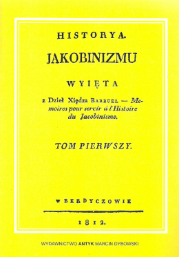 Historia jakobinizmu komplet Tom 1-4