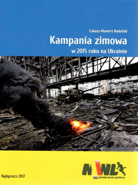 Kampania zimowa w 2015 roku na Ukrainie Kampania zimowa w 2015 roku na Ukrainie