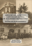 Kołomyja, Pokucie i Huculszczyzna w II Rzeczypospolitej. Wybrane zagadnienia