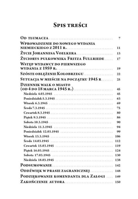 Ostatnie dni Kołobrzegu. Walki o niemieckie miasto w marcu 1945 roku. Ostatnie dni Kołobrzegu. Walki o niemieckie miasto w marcu 1945 roku.