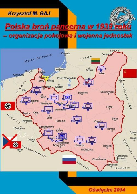 Polska broń pancerna w 1939 r. Organizacja pokojowa Polska broń pancerna w 1939 r. Organizacja pokojowa